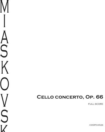 Cello Concerto, op. 66 — 米亚斯科夫斯基