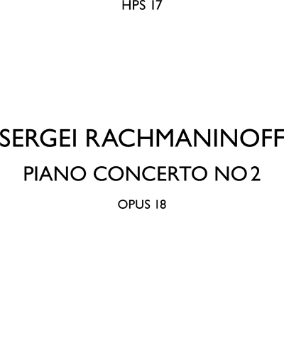 Piano Concerto No. 2 in C minor, op. 18 — 拉赫玛尼诺夫