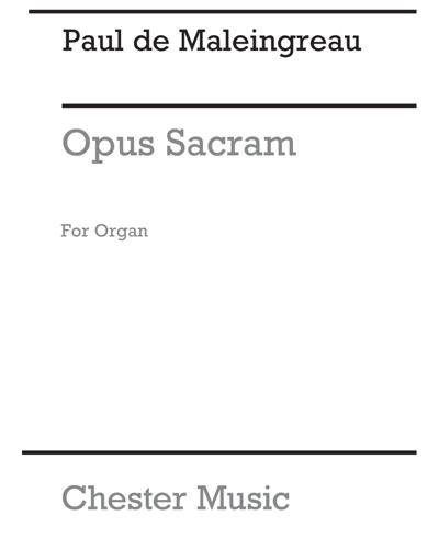 Opus Sacrum, op. 10 — Paul de Maleingreau