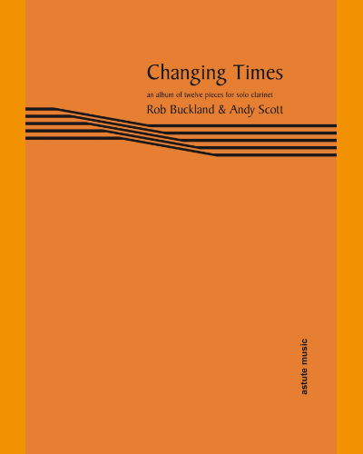 Changing Times (Clarinet) — Rob Buckland