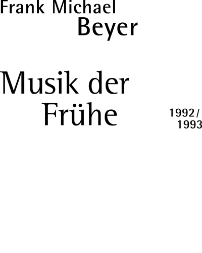 Musik der Frühe — Frank Michael Beyer