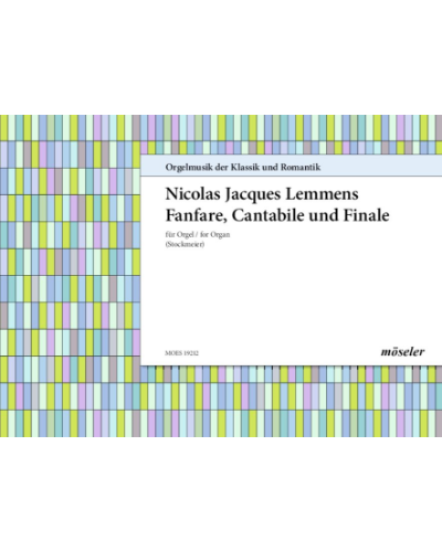 Fanfare, Cantabile and Finale — Jacques-Nicolas Lemmens