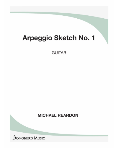 Arpeggio Sketch No. 1 — Michael Reardon