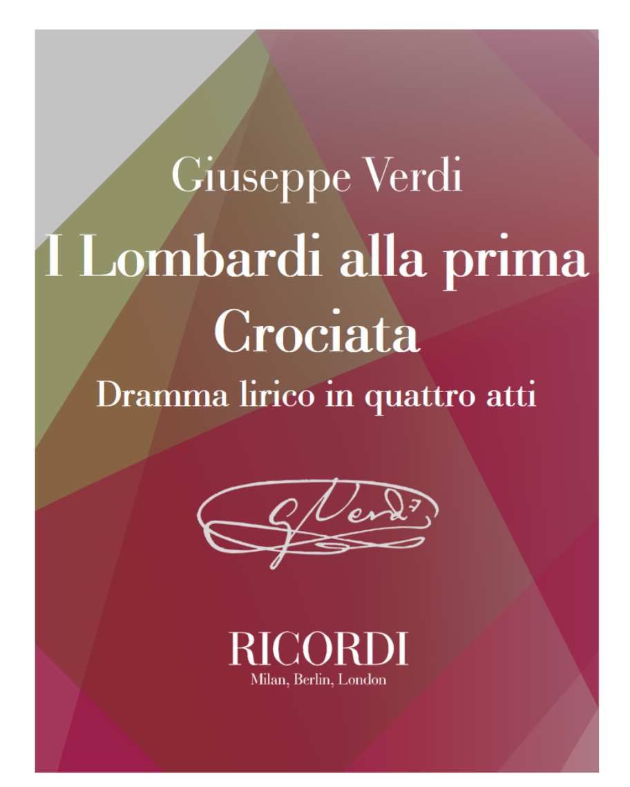 I lombardi alla prima crociata — 威尔第