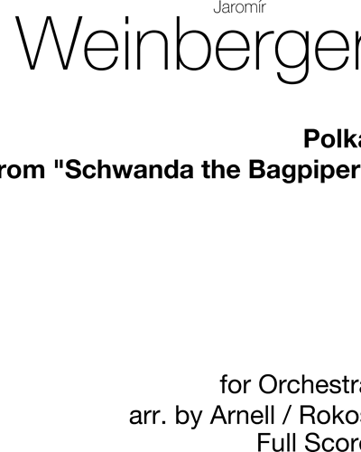 Polka (from "Schwanda the Bagpiper") — 雅罗米尔·魏因贝格尔