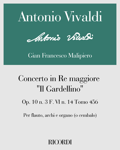 Concerto in D major, op. 10 No. 3, 'Il Gardellino' — 维瓦尔第