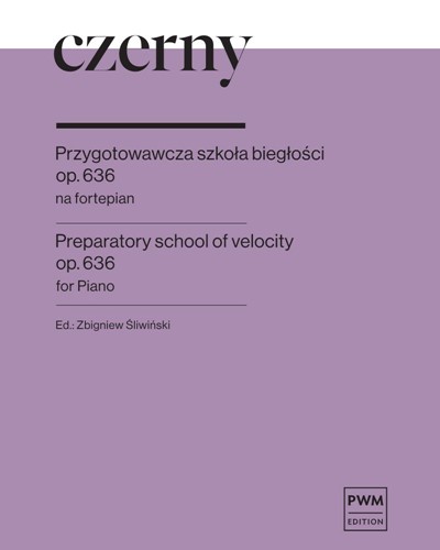 Preparatory School of Velocity, op. 636 — 车尔尼