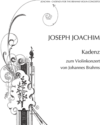 Cadenza for the Violin Concerto in D major, op. 77 — 约瑟夫·约阿希姆