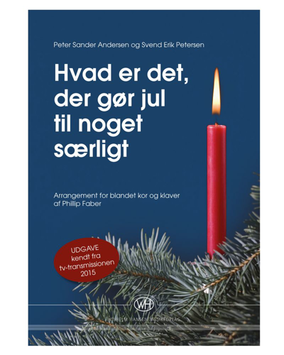Hvad er det der gør jul til noget særligt [Version for TV-Transmission] — Peter Sander Andersen