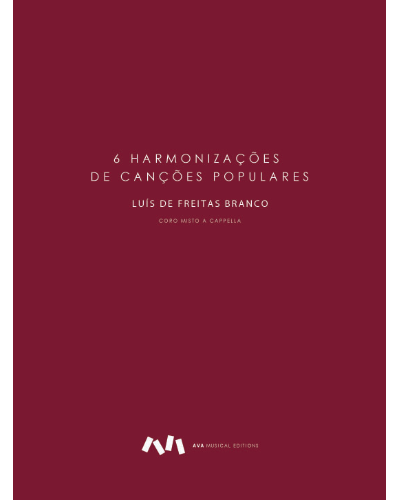 Six Harmonizations of Popular Songs — Luiz de Freitas Branco