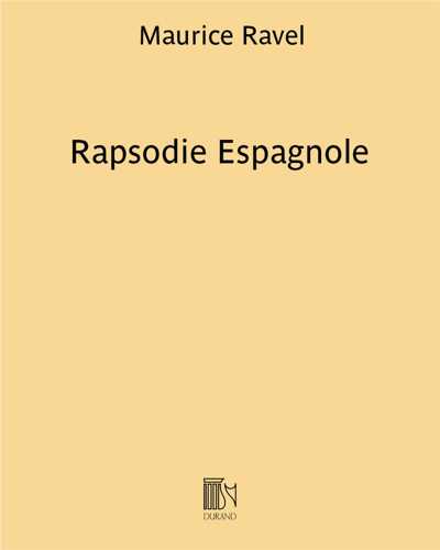 Rapsodie Espagnole — Maurice Ravel