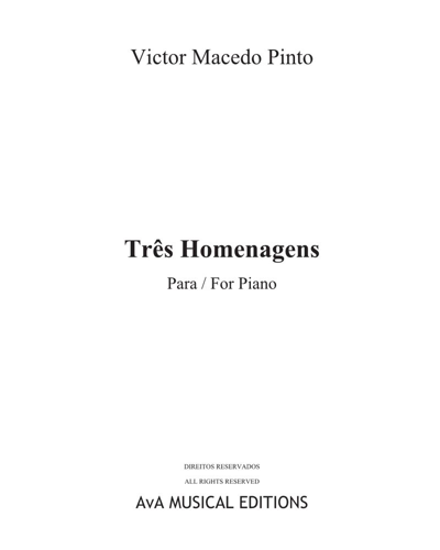 Three Homages — Victor Macedo Pinto