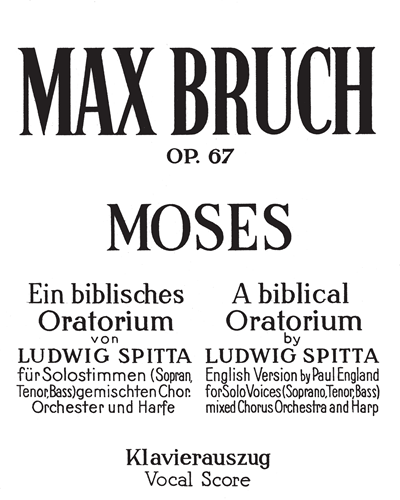 Moses, op. 67 — 布鲁赫