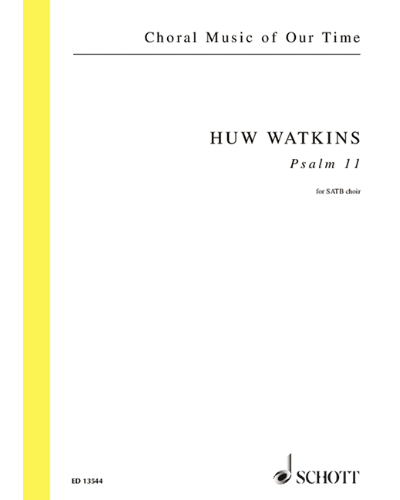 Psalm 11 — Huw Watkins