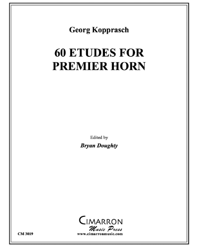 Sixty Etudes for Premier Horn, op. 5 — Georg Kopprasch