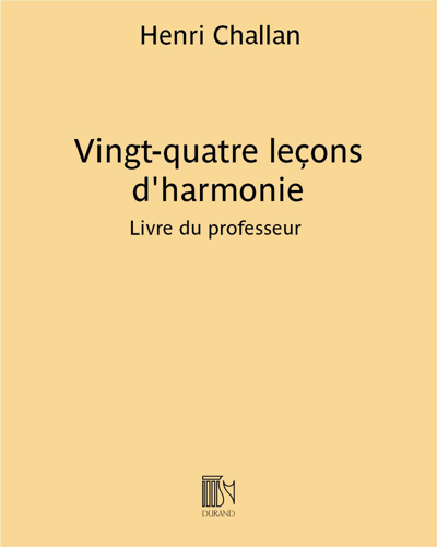 Twenty-four Lessons in Harmony — Henri Challan