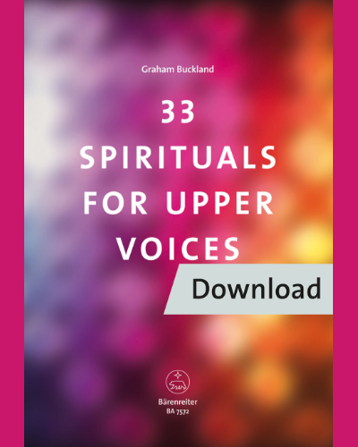 33 Spirituals for Upper Voices — 合集