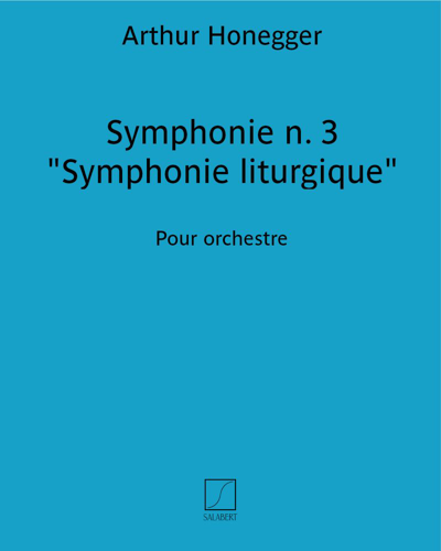 Symphonie n. 3 "Symphonie liturgique" — 奥涅格