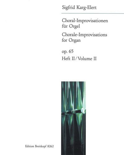 66 Choral-Improvisationen, op. 65, Vol. 2 — 卡格-埃勒特