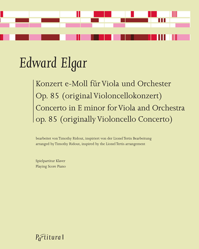 Concerto in E minor for Viola and Orchestra, op. 85 (originally Violoncello Concerto) — 埃尔加