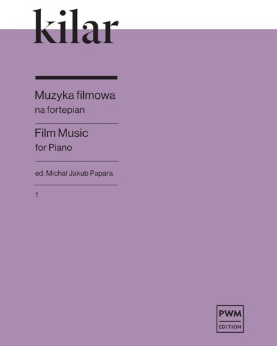 Film Music for Piano 1 — Wojciech Kilar