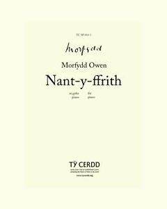 Nant-y-ffrith — Morfydd Owen