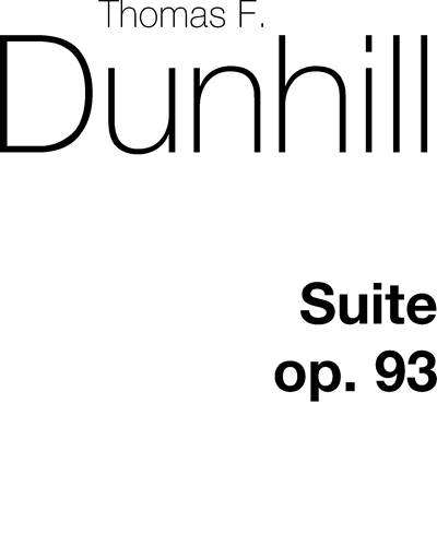 Suite, op. 93 — Thomas Dunhill