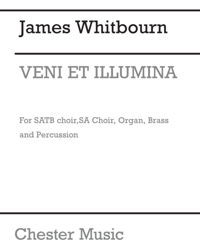 Veni et illumina — James Whitbourn