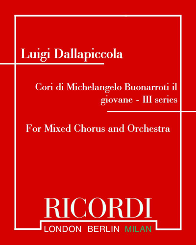 Cori di Michelangelo Buonarroti il giovane - III series — Luigi Dallapiccola