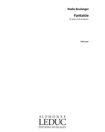 Fantasie for Piano and Orchestra — 娜迪亚·布朗热