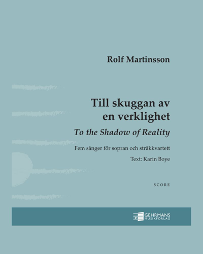 To the Shadow of Reality — Rolf Martinsson