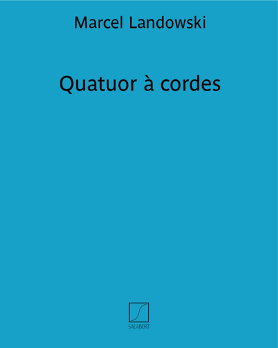 Quatuor à cordes (dit "L'Interrogation") — 马塞尔·兰多夫斯基