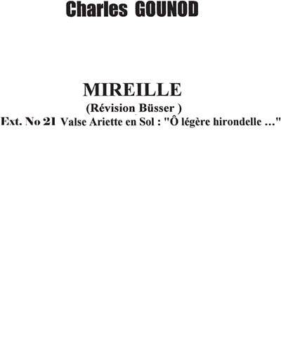 O légère hirondelle (Valse ariette) (in G Major) — 古诺