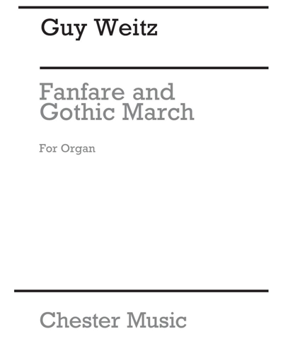 Fanfare and Gothic March — Guy Weitz
