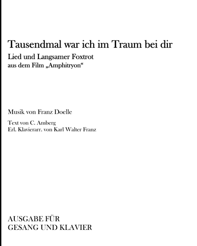 Tausendmal war ich im Traum bei dir — Franz Doelle