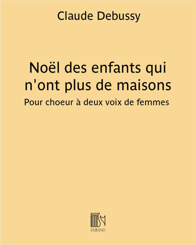 Noël des enfants qui n'ont plus de maisons — 德彪西
