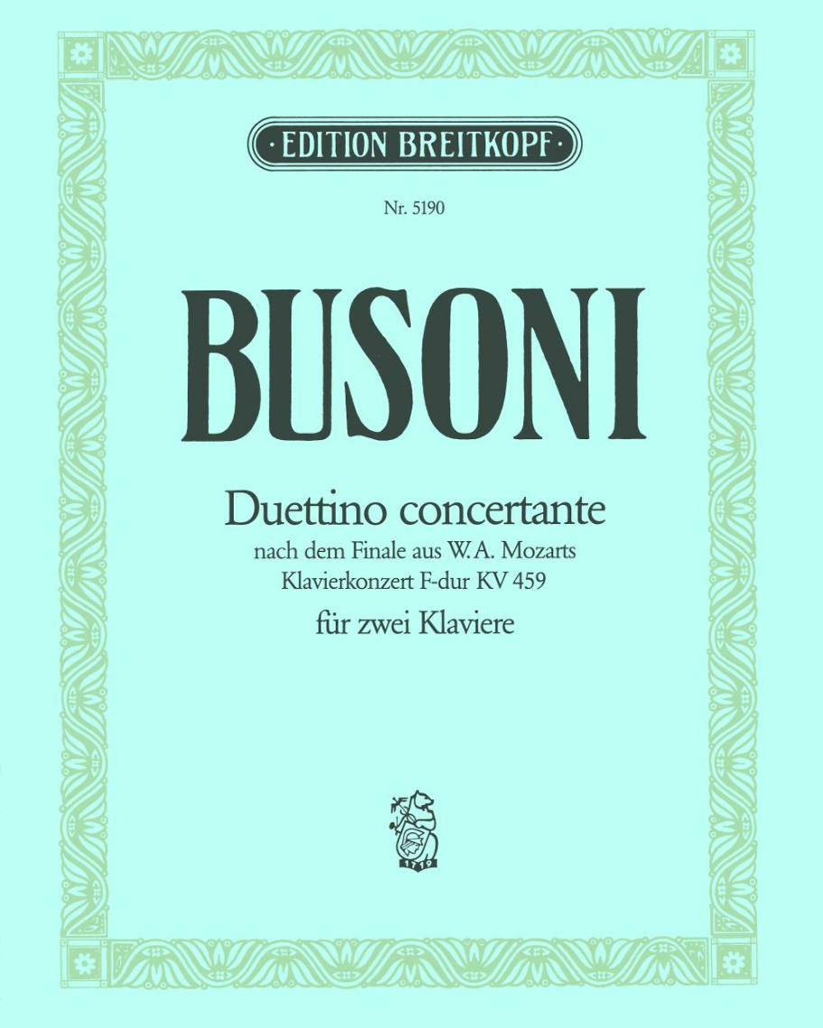 Duettino Concertante (After the Finale from W.A. Mozart's Piano Concerto in F major, K. 459) — Ferruccio Busoni
