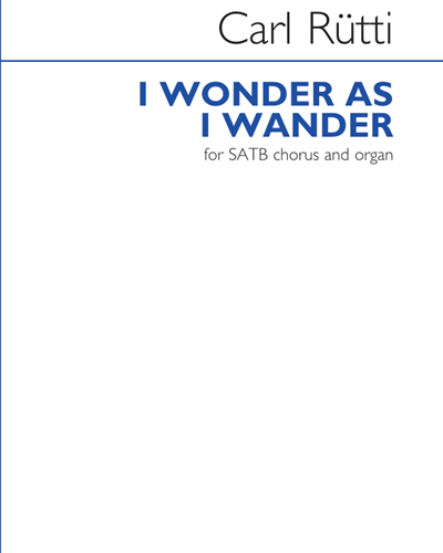I Wonder As I Wander — Carl Rütti
