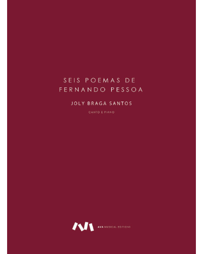 6 Poems by Fernando Pessoa — Joly Braga Santos
