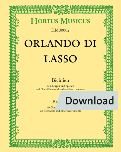 Bicinien zum Singen und Spielen auf Blockflöten und anderen Instrumenten — Lasso Orlando di