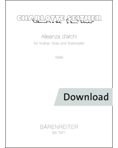 Alleanza d'archi für Violine, Viola und Violoncello — Charlotte Seither