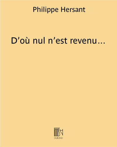 D'où nul n'est revenu… — Philippe Hersant
