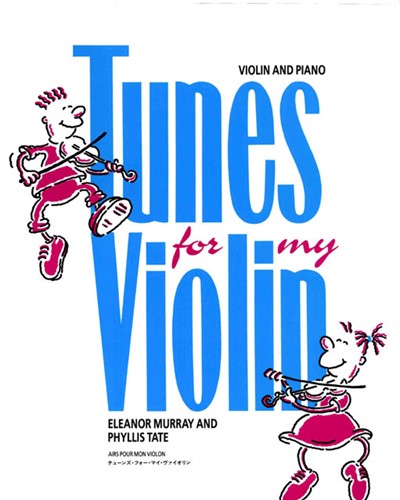 Tunes for My Violin — Eleanor Murray
