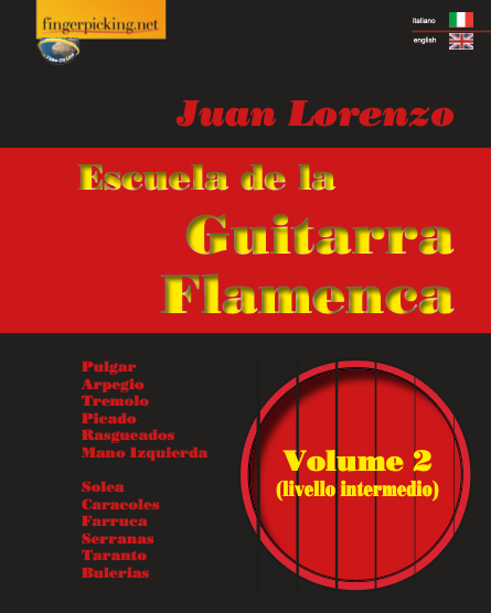 Flamenco Guitar School, Vol. 2 — Juan Lorenzo