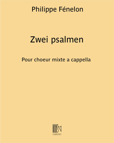 Zwei psalmen — Philippe Fénelon
