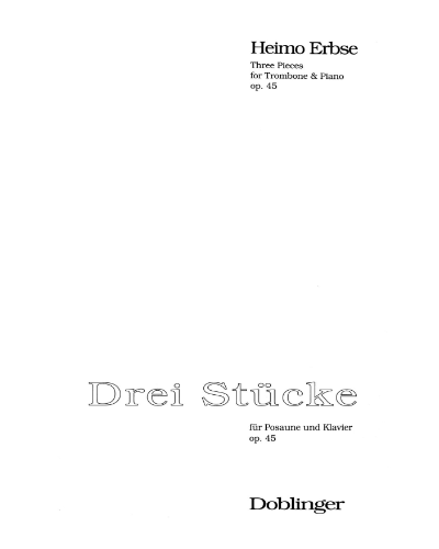 Three Pieces, op. 45 — Heimo Erbse