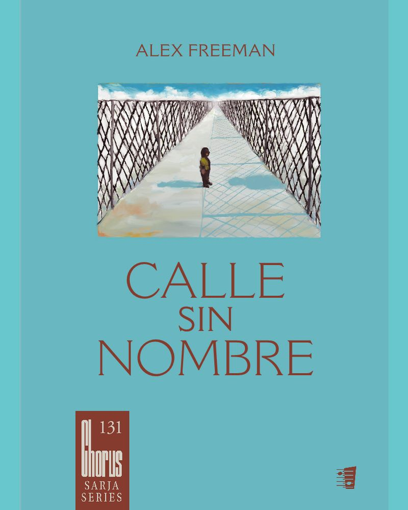 Calle sin Nombre — Alex Freeman