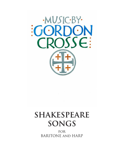 Shakespeare Songs — Gordon Crosse