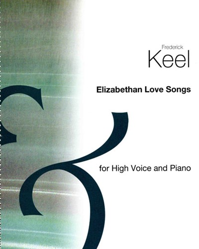 Elizabethan Love Songs, Vol. 1 — Frederick Keel