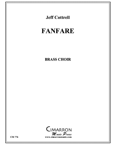 Fanfare for Brass Choir — Jeffrey Cottrell